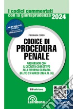 Codice di procedura penale commentato con la giurisprudenza. Con App Tribunacodici libro