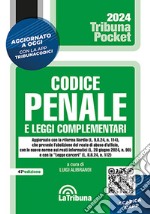 Codice penale e leggi complementari libro