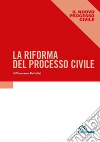 Riforma del processo civile