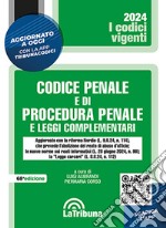 Codice penale e di procedura penale e leggi complementari libro