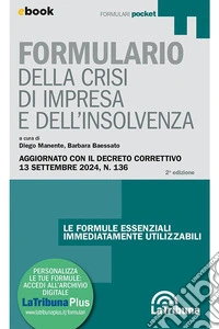 Formulario della crisi d'impresa e dell'insolvenza libro