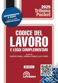 Codice del lavoro e leggi complementari libro