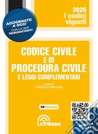 Codice civile e di procedura civile e leggi complementari. Con App Tribunacodici libro