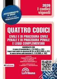 Quattro codici. Civile e di procedura civile, penale e di procedura penale e leggi complementari libro