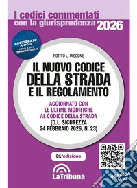 Il nuovo codice della strada e il regolamento libro