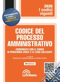 Codice del processo amministrativo. Coordinato con il codice di procedura civile e le leggi collegate libro
