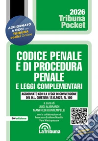Codice penale e di procedura penale e leggi complementari libro