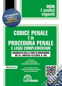 Codice penale e di procedura penale e leggi complementari. Aggiornato con la Legge sicurezza (24 aprile 2026, n. 54) libro