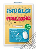 INVALSI italiano. Per la Scuola media. Con e-book. Con espansione online. Con File audio per il download. Vol. 3 libro