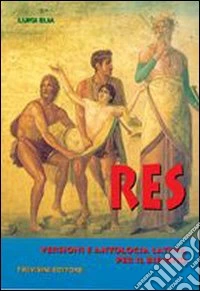 Res. Per il biennio dei Licei libro