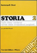 Storia.it. Per gli Ist. Tecnici. Vol. 2 libro