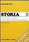 Storia.it. Per gli Ist. Tecnici. Vol. 2 libro