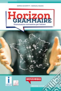 Horizon grammaire. Grammatica francese ed esercizi. Con e-book