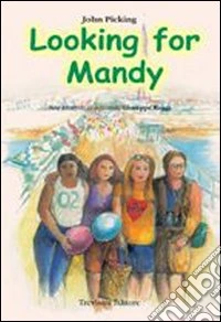 Looking for Mandy. Con CD Audio