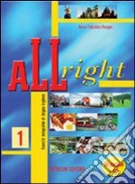 All right. Per la Scuola media. Con CD Audio. Vol. 1 libro