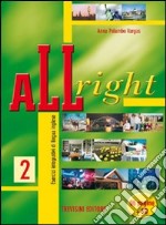 All right. Per la Scuola media. Con CD Audio. Vol. 2 libro