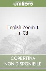 English Zoom 1 + Cd libro