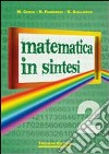 Matematica in sintesi. Per le Scuole superiori. Vol. 2 libro