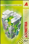 Geometria euclidea. Per le Scuole superiori. Con espansione online. Vol. 1 libro