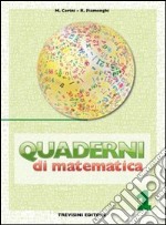 Quaderni di matematica. Per la Scuola media. Vol. 1 libro