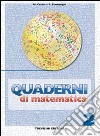 Quaderni di matematica. Per la Scuola media. Vol. 2 libro di Cerini M. Angela Fiamenghi Raul