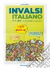 INVALSI italiano. Per la Scuola media. Con e-book. Con espansione online libro di Minotti Roberta