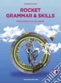 Rocket grammar & skills. Esercizi integrativi di lingua inglese. Per le Scuole superiori. Con espansione online. Vol. 2 libro