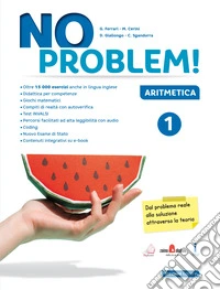No problem! Aritmetica. Per la Scuola media. Con e-book. Con espansione online. Vol. 1 libro