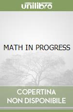 MATH IN PROGRESS libro