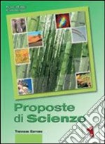 Proposte di scienze. Per la Scuola media. Con CD-ROM. Con espansione online. Vol. 1 libro