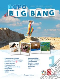 Dopo il big bang. Per la Scuola media. Con e-book. Con espansione online. Vol. 1 libro