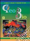 Geo bio. AB Progetto Igea. Per gli Ist. Tecnici commerciali libro di Fabris Franca Zanetti Silvia Caberletti Fatima