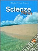 Scienze news. Modulo A. Per gli Ist. professionali libro