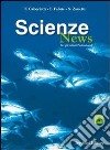 Scienze news. Modulo B. Per gli Ist. professionali libro