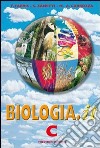 Biologia.it. Vol. C. Per i Licei e gli Ist. Magistrali libro di Carrozza M. Antonietta Fabris Franca Zanetti Silvia