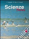 Scienze news. Modulo C. Per le Scuole superiori libro