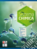 Sistema chimica. Per il biennio degli Ist. tecnici e professionali. Con e-book. Con espansione online libro