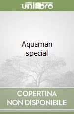 Aquaman special libro