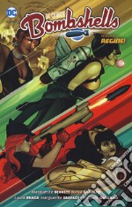 Bombshells. Vol. 4: Regine! libro