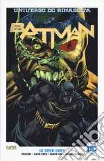 Universo DC. Rinascita. Batman. Vol. 3: Io sono Bane libro