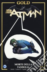 Morte della famiglia. Batman libro