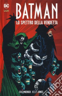 Lo spettro della vendetta. Batman