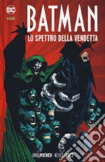 Lo spettro della vendetta. Batman libro