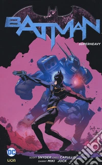 Batman. Vol. 8: Superheavy