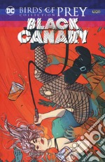 Black Canary. Birds of prey collection