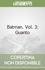 Batman. Vol. 3: Guanto libro