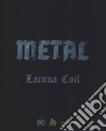 Metal. Batman. Lacuna Coil. DC boxset libro