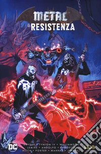 La resistenza. Metal