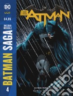 Batman saga. Vol. 4: Batman muore all'alba libro