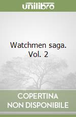 Watchmen saga. Vol. 2 libro